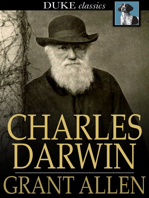 Title details for Charles Darwin by Grant Allen - Available